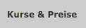 Kurse und Preise
